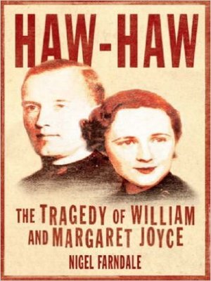 cover image of Haw-Haw: the Tragedy of William and Margaret Joyce